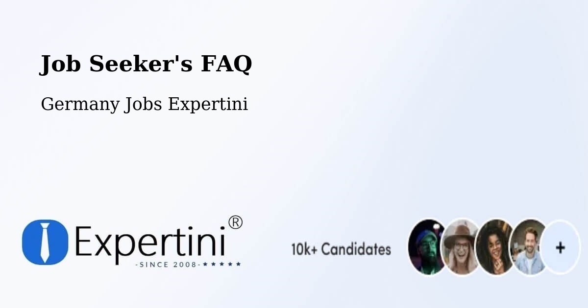 Job Seeker FAQ – Rastede - Germany Jobs Expertini
